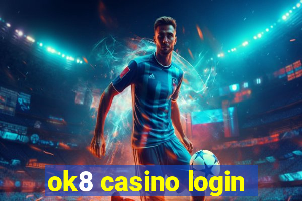 ok8 casino login